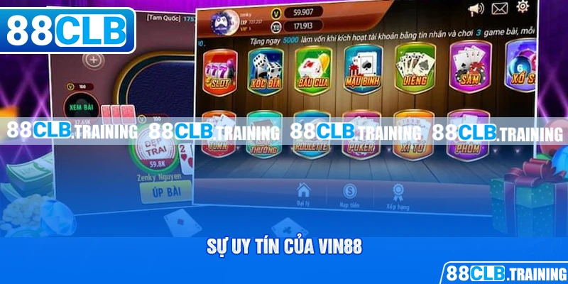 Sự uy tín của Vin88